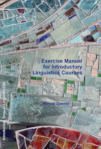 Exercise Manual for Introductory Linguistics Courses von LINCOM GmbH